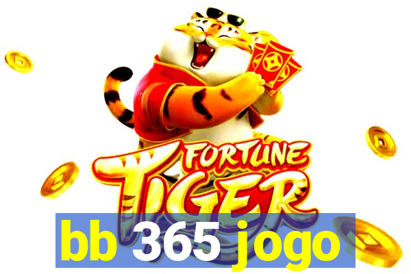 bb 365 jogo